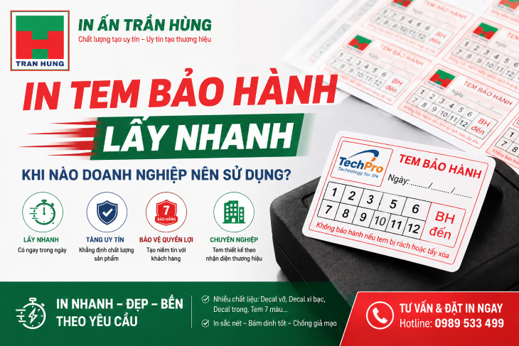 In Tem Bảo Hành Lấy Nhanh – Khi Nào Doanh Nghiệp Nên Sử Dụng?