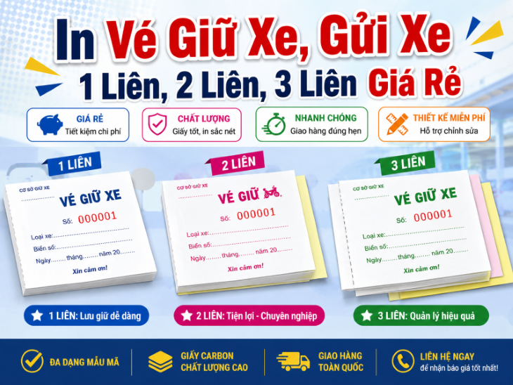 In Vé Giữ Xe, Gửi Xe 1 Liên, 2 Liên, 3 Liên Giá Rẻ – Chất Lượng Cao